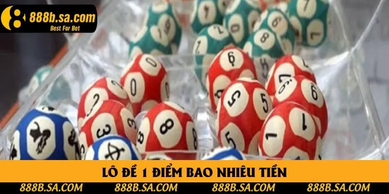 Lô Đề 1 Điểm Bao Nhiêu Tiền? Khám Phá Quy Tắc Và Cách Tính