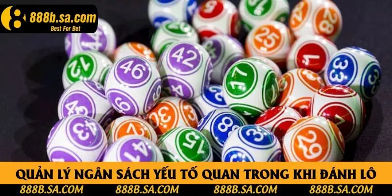 Quản lý ngân sách yếu tố quan trong khi đánh lô